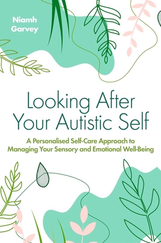 Looking After Your Autistic Self - cover