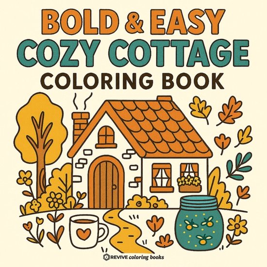 Bold & Easy Stress Relief Coloring Books- Bold & Easy Cozy C ... - cover
