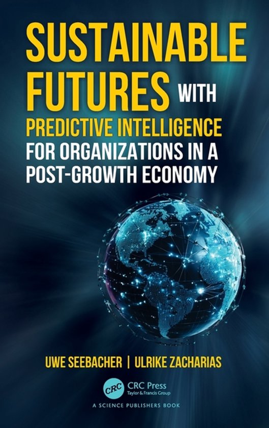 Sustainable Futures with Predictive Intelligence for Organiz ... - cover