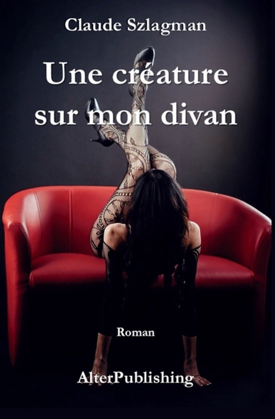 Une créature sur mon divan