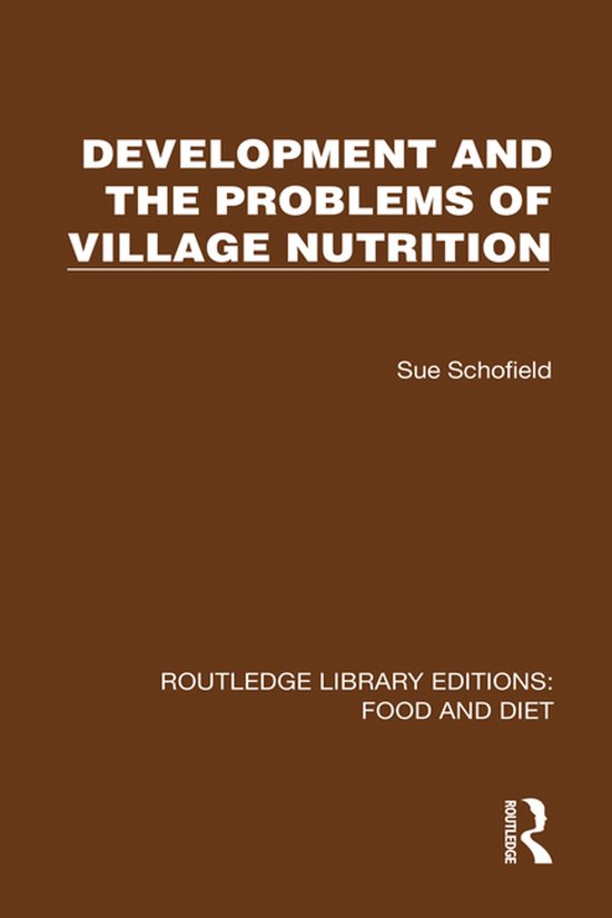 Routledge Library Editions: Food and Diet- Development and t ... - cover