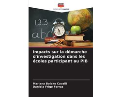Impacts sur la démarche d'investigation dans les écoles participant au PIB