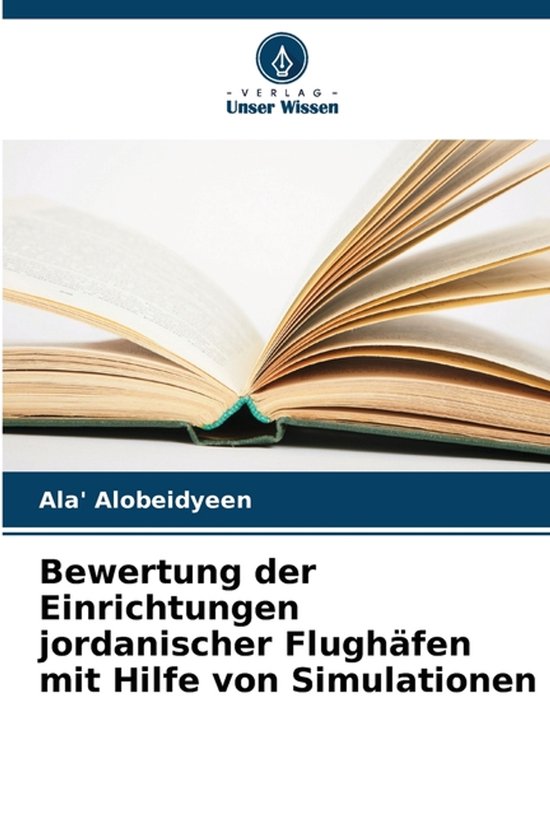 Bewertung der Einrichtungen jordanischer Flughäfen mit Hilf ... - cover