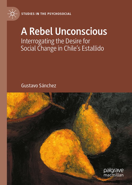 Studies in the Psychosocial-A Rebel Unconscious - cover