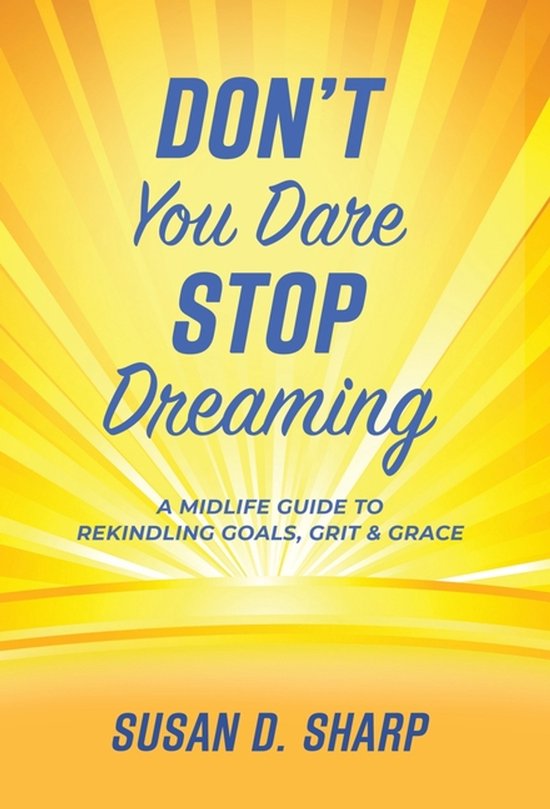 Don't You Dare Stop Dreaming - cover