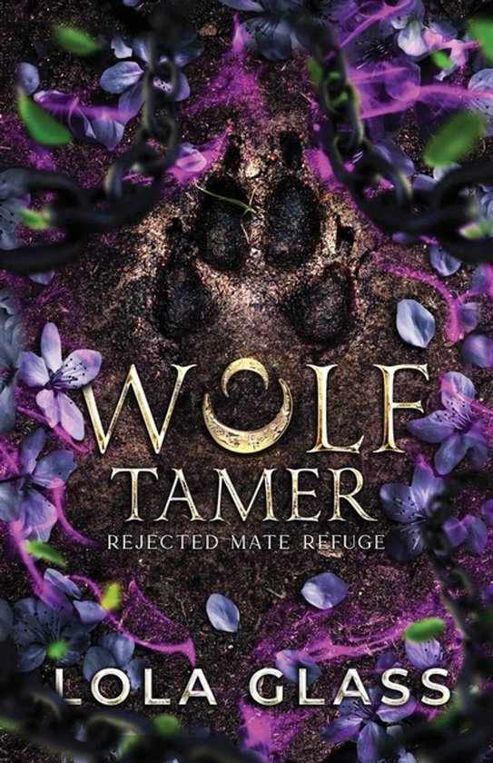 Boekomslag: 'Wolf Tamer' door Lola Glass, met een wolfspootafdruk en paarse bloemen.