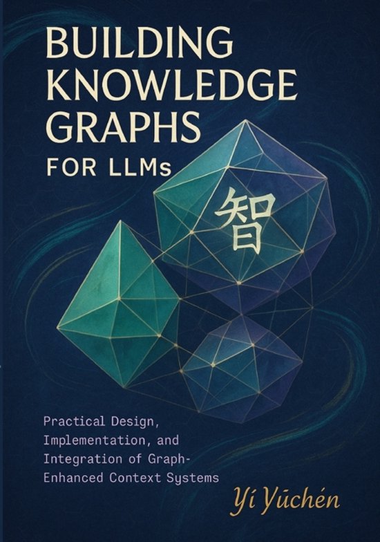 Building Knowledge Graphs for LLMs - cover
