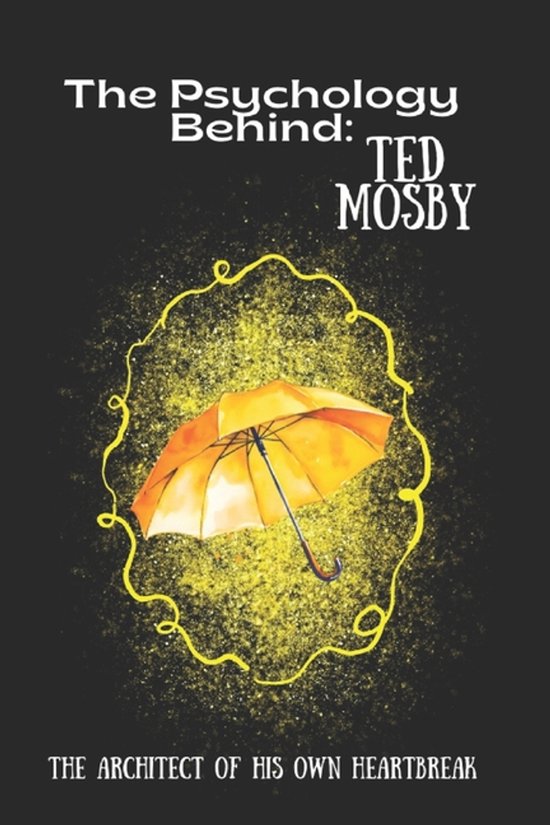 The Psychology Behind: Explore the Minds That Made Televisio ... - cover