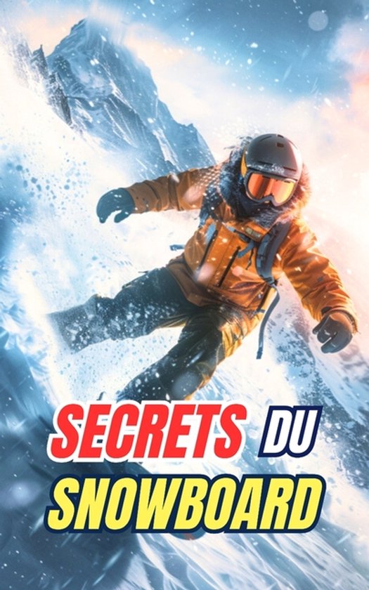 Secrets du Snowboard - cover