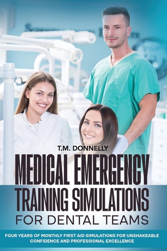 Medical Emergency Training Simulations for Dental Teams - cover