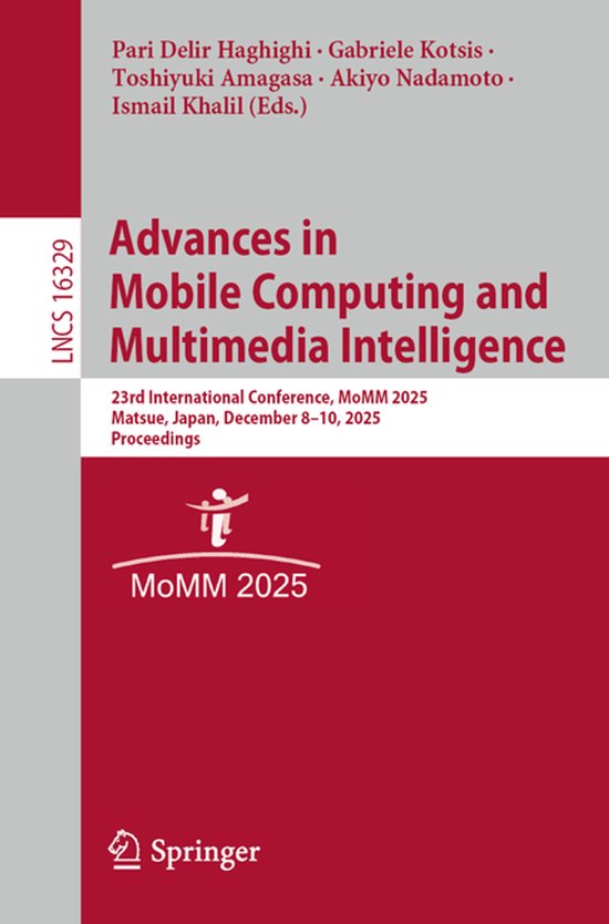 Lecture Notes in Computer Science16329- Advances in Mobile C ... - cover