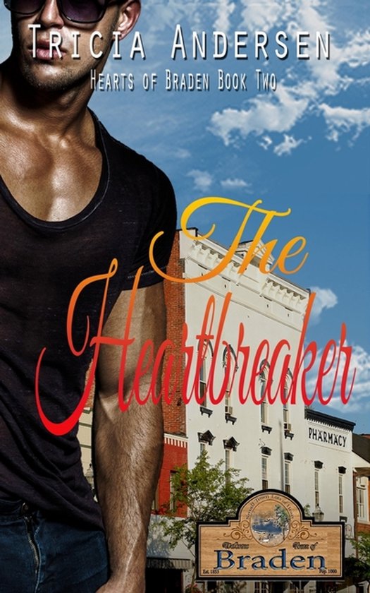 Hearts of Braden-The Heartbreaker - cover
