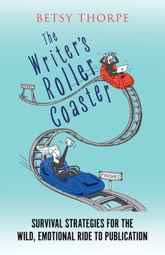 The Writer's Roller Coaster - cover