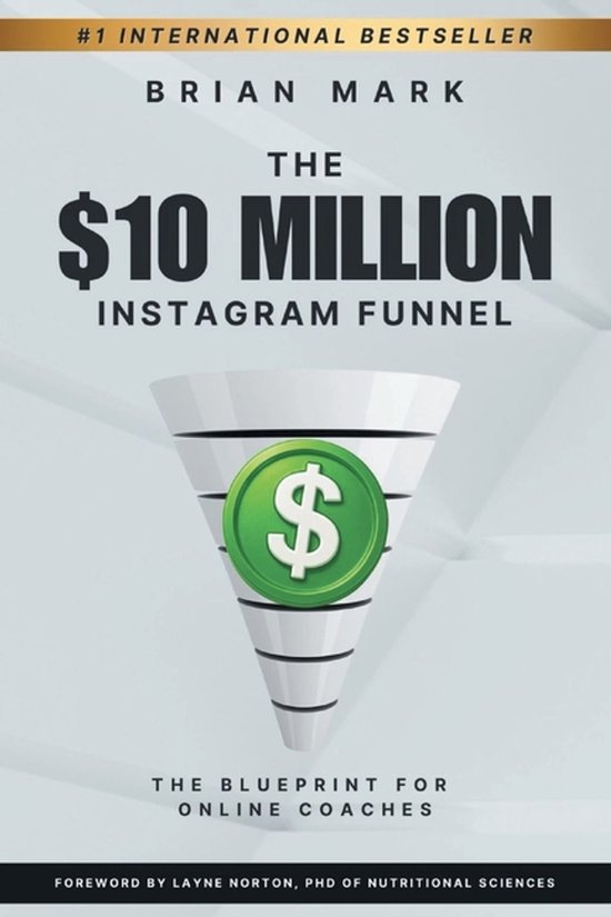 The $10 Million Instagram Funnel - cover