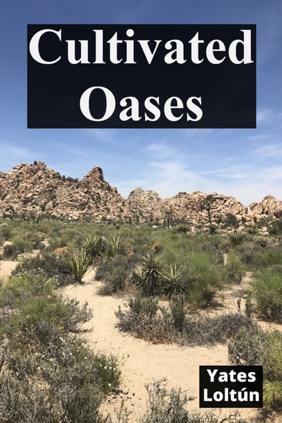 Cultivated Oases - cover