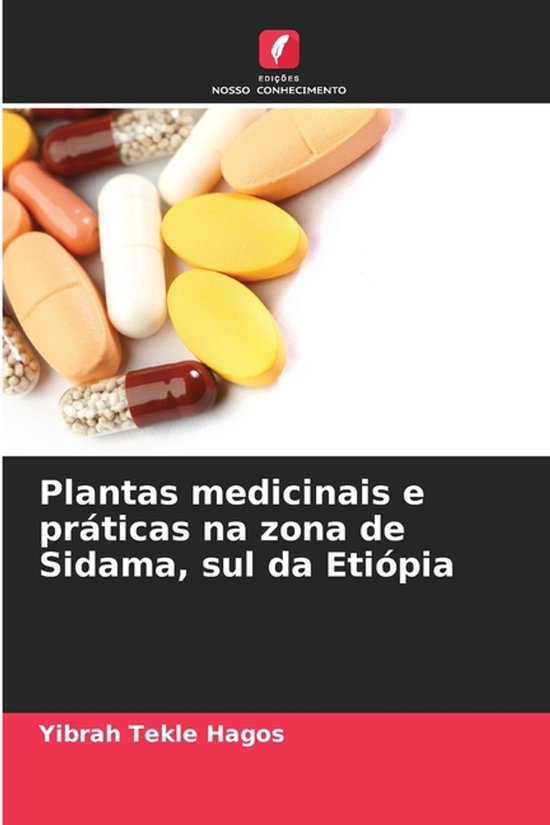 Plantas medicinais e práticas na zona de Sidama, sul da Eti ... - cover