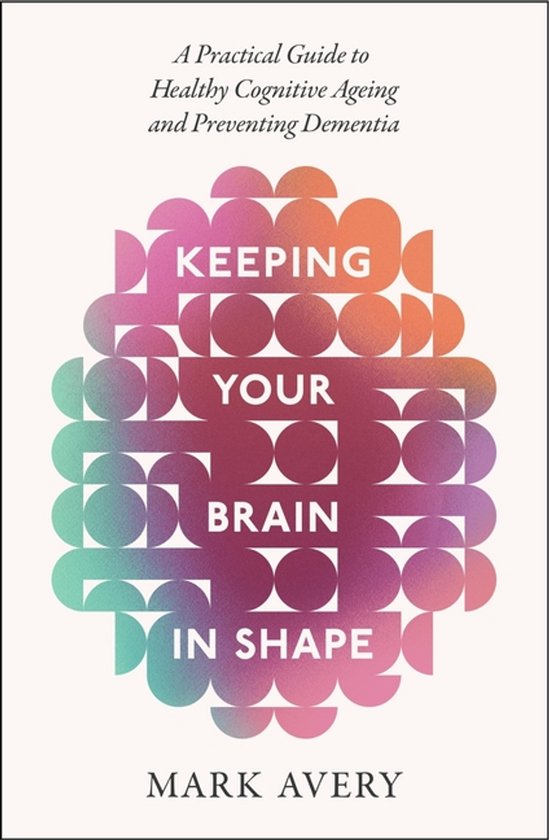 Keeping Your Brain In Shape - cover