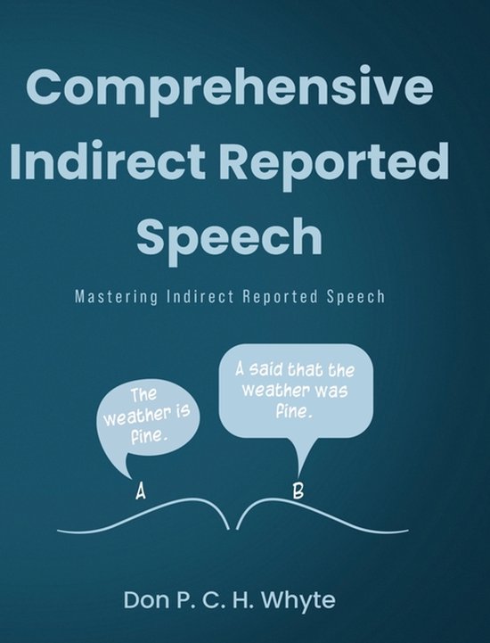 Comprehensive Indirect Reported Speech - cover