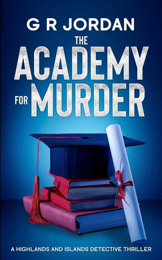Highlands and Islands-The Academy for Murder - cover