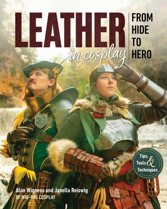 Leather in Cosplay, from Hide to Hero - cover