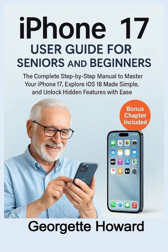 iPhone 17 User Guide for Seniors and Beginners - cover