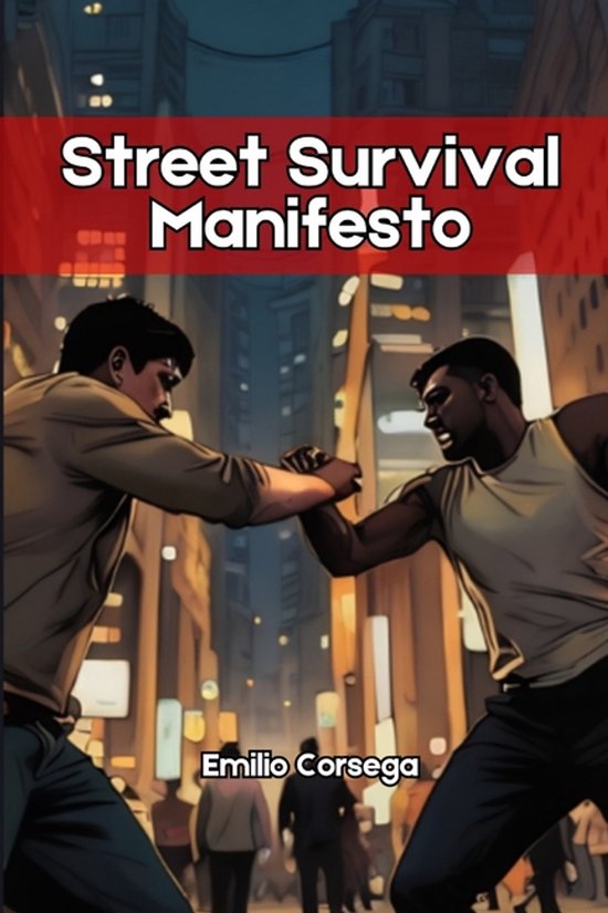 Street Survival Manifesto - cover