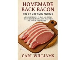 Homemade Back Bacon - The UK Dry-Cure Method