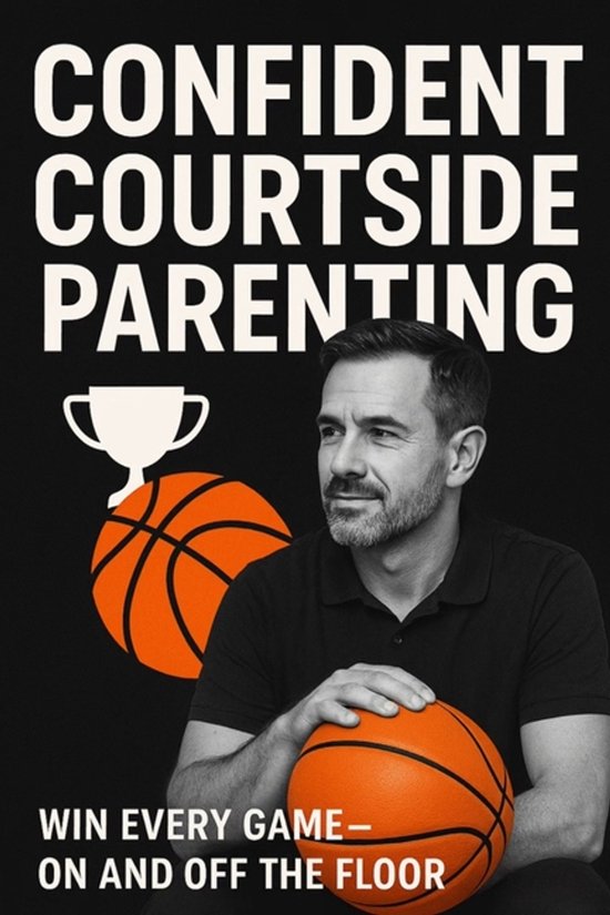 Foto: Confident courtside parenting