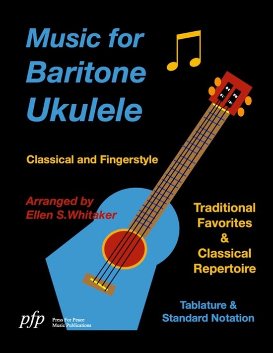 Muziekboek voor baritonukulele: klassiek en fingerstyle, met traditionele favorieten en klassiek repertoire. Met tabulatuur en standaard notatie.