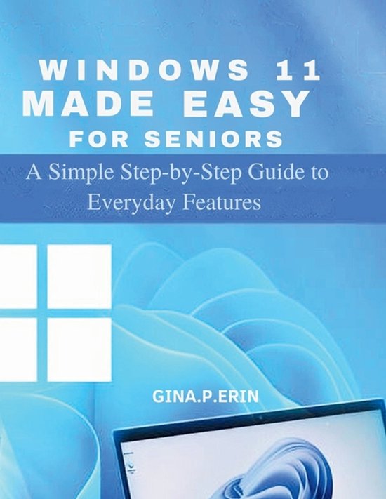 Windows 11 Made Easy for Seniors - cover