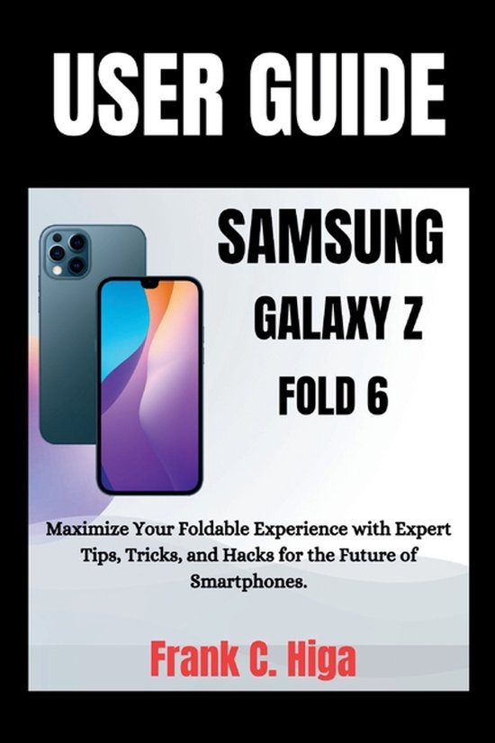 Gadget Guru- Samsung Galaxy Z Fold 6 User Guide for Seniors - cover