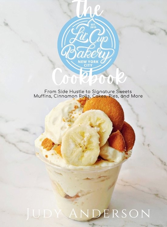 The Little Cup Bakery Cookbook - cover