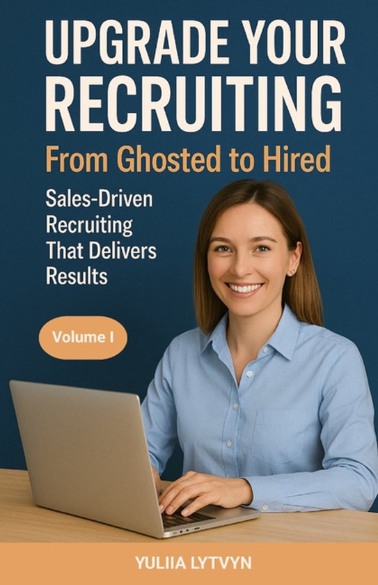 Upgrade Your Recruiting. From Ghosted to Hired - cover