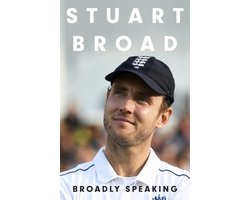 Stuart Broad: Broadly Speaking