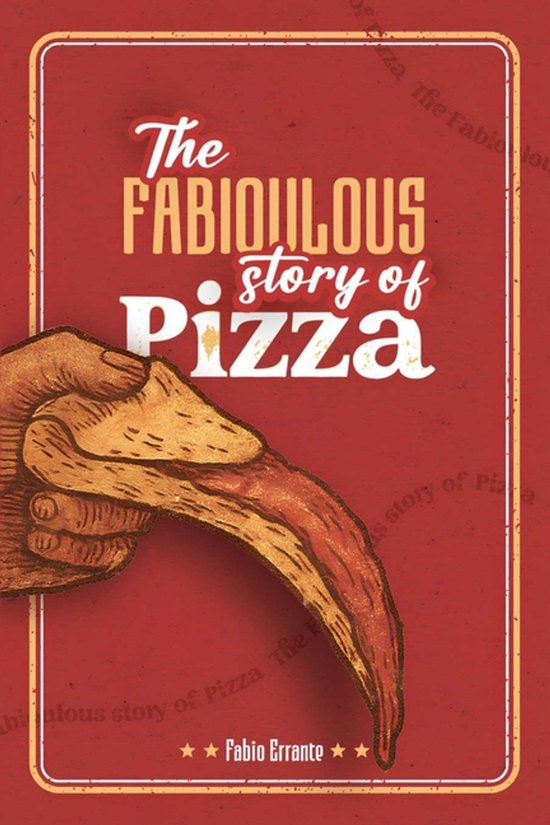 The Fabioulous Story of Pizza - cover