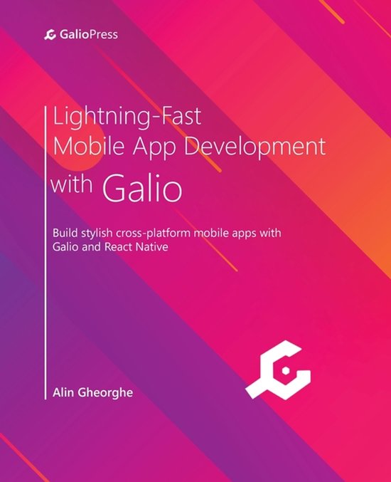 Lightning-Fast Mobile App Development with Galio - cover