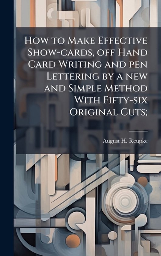 How to Make Effective Show-cards, off Hand Card Writing and  ... - cover