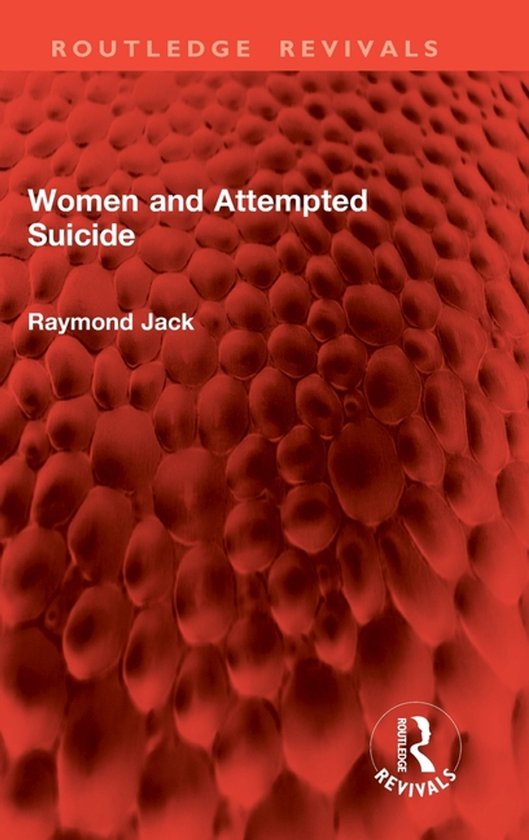Routledge Revivals- Women and Attempted Suicide - cover