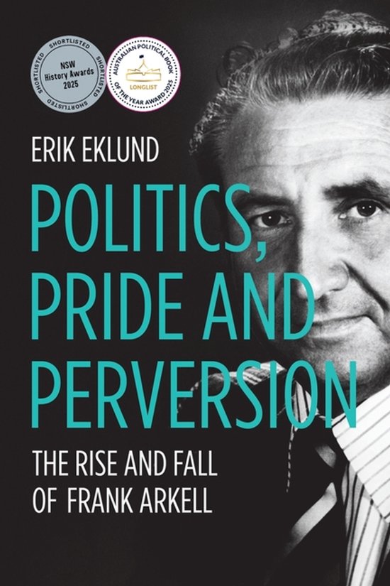 Biography Series- Politics, Pride and Perversion - cover