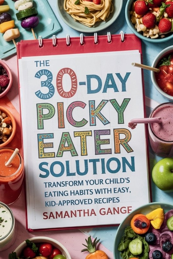 The 30-Day Picky Eater Solution - cover