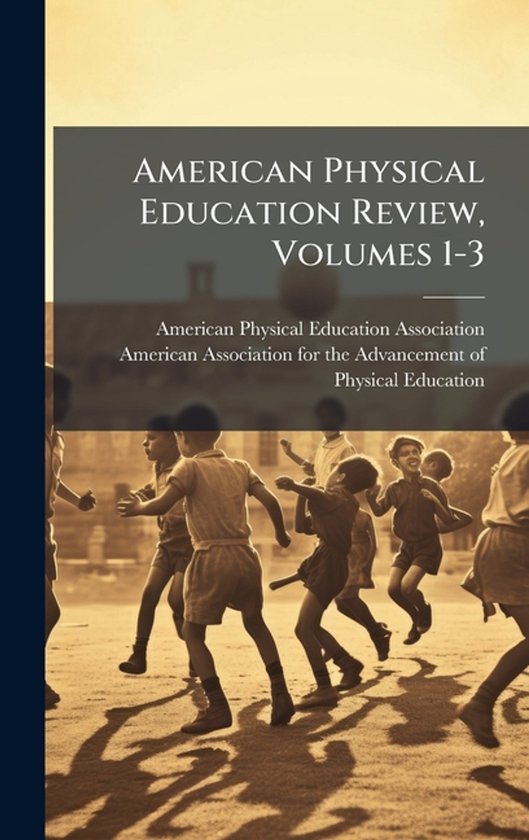 American Physical Education Review, Volumes 1-3 - cover