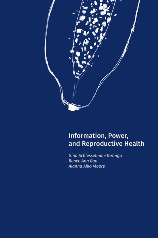 Information, Power, and Reproductive Health