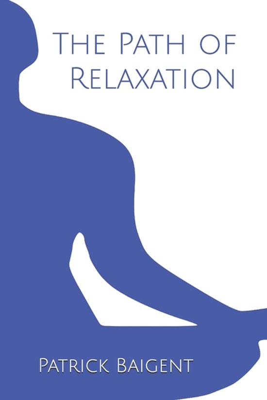 The Path of Relaxation - cover