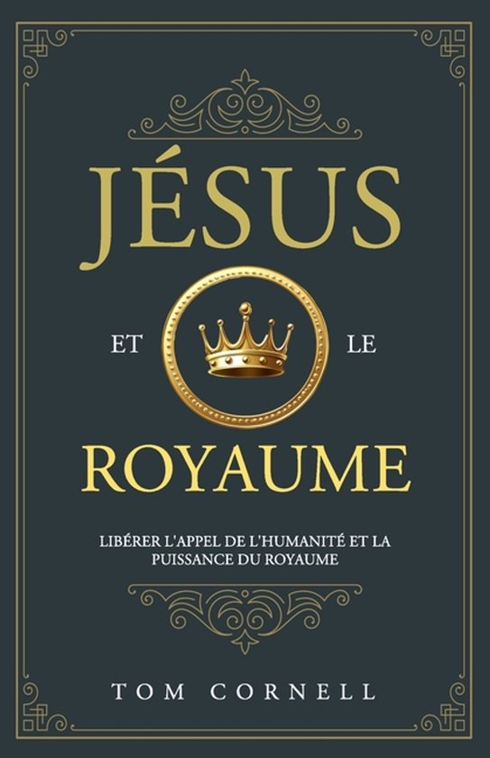 Jésus et le Royaume
