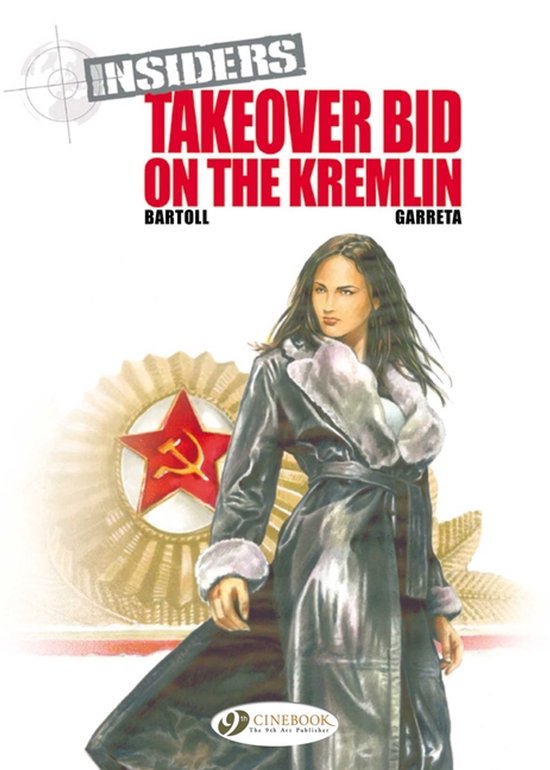 Insiders Vol 4 Takeover Bid Kremlin