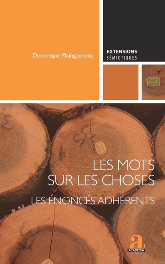 Extensions Sémiotiques- Les mots sur les choses