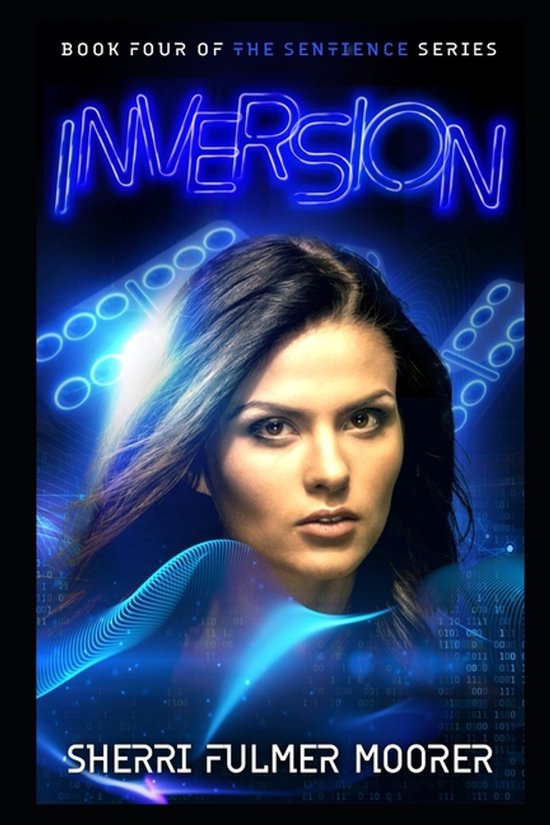 Sentience- Inversion, Book Four of The Sentience Series - cover