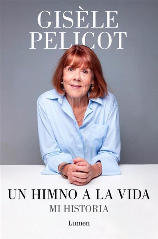 Un himno a la vida. Mi historia / A Hymn to Life: Shame Has to Change Sides