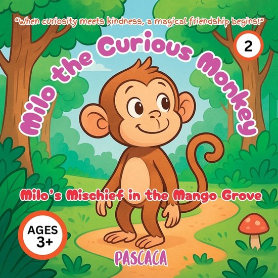 Milo Monkey Milo the Curious Monkey- Milo the Curious Monkey, Iscomi Pascaca ...