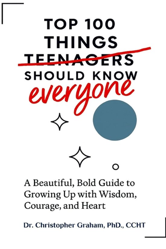 100 Things Teenagers (everyone) Should Know - cover